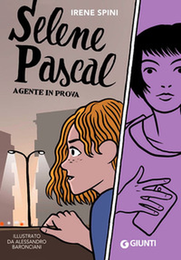 Selene Pascal. Agente in prova - Librerie.coop Selene Pascal. Agente in prova - Librerie.coop