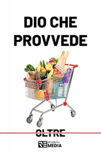 Dio che provvede - Librerie.coop