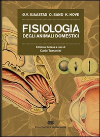 Fisiologia degli animali domestici - Librerie.coop Fisiologia degli animali domestici - Librerie.coop
