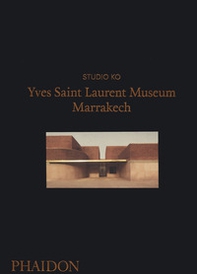 Yves Saint Laurent Museum Marrakech - Librerie.coop
