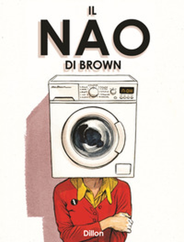 Il Nao di Brown - Librerie.coop Il Nao di Brown - Librerie.coop