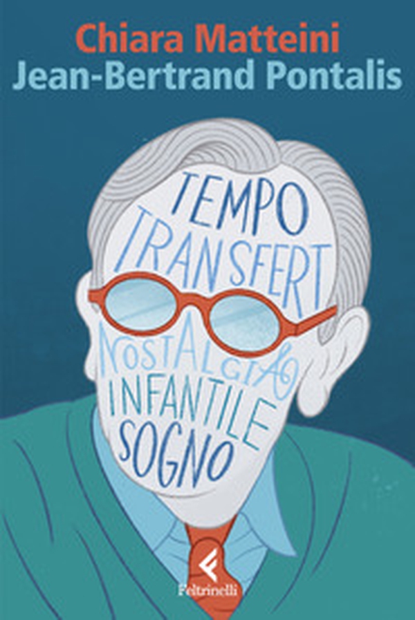 Jean-Bertrand Pontalis. La stagione della psicoanalisi - Librerie.coop Jean-Bertrand Pontalis. La stagione della psicoanalisi - Librerie.coop