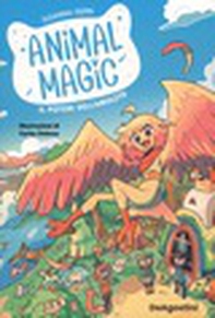 Il potere dell'amuleto. Animal magic - Vol. 1 - Librerie.coop