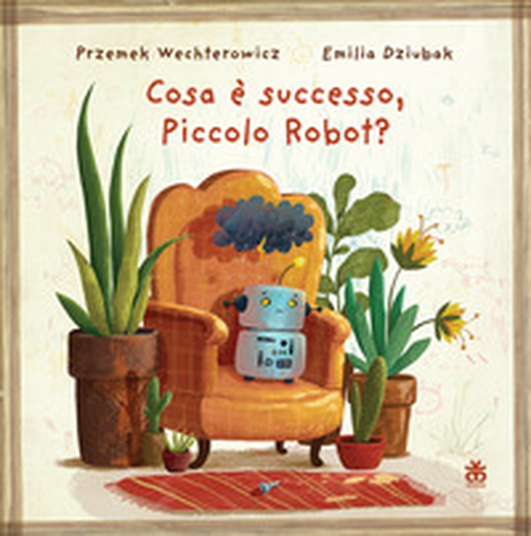Cosa è successo, piccolo robot? - Librerie.coop Cosa è successo, piccolo robot? - Librerie.coop