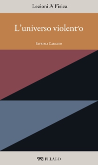 L'universo violento - Librerie.coop