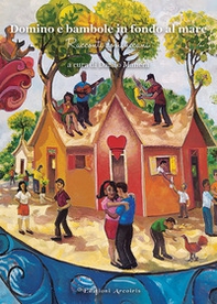 Domino e bambole in fondo al mare. Racconti dominicani - Librerie.coop