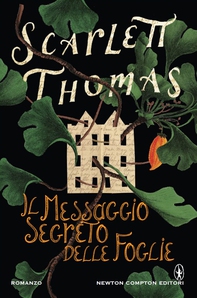 Il messaggio segreto delle foglie - Librerie.coop Il messaggio segreto delle foglie - Librerie.coop