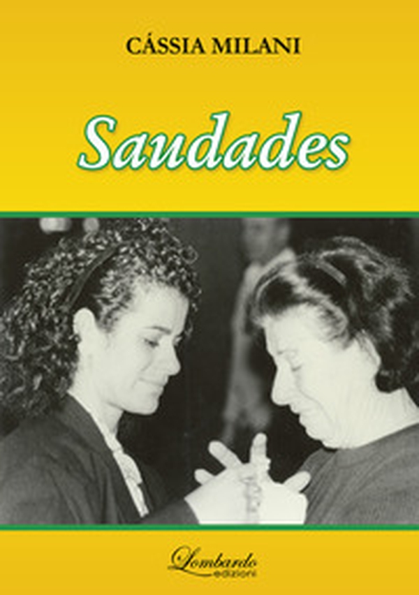 Saudades - Librerie.coop Saudades - Librerie.coop