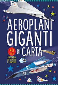 Aeroplani giganti di carta - Librerie.coop