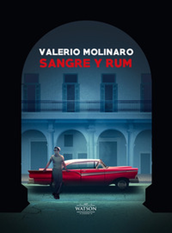 Sangre y Rum - Librerie.coop Sangre y Rum - Librerie.coop