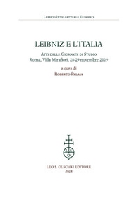 Leibniz e l'Italia. Atti delle giornate di studio (Roma, Villa Mirafiori, 28-29 novembre 2019) - Librerie.coop