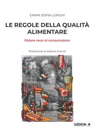 Le regole della qualità alimentare - Librerie.coop