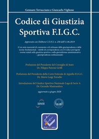 Codice di giustizia sportiva F.I.G.C. Approvato con delibera C.O.N.I. n. 258 dell'11.06.2019 - Librerie.coop