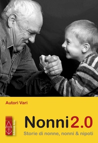 Nonni 2.0 - Librerie.coop Nonni 2.0 - Librerie.coop