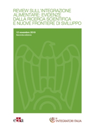 Review sull’integrazione alimentare: evidenze dalla ricerca scientifica e nuove frontiere di sviluppo 2 ed. - Librerie.coop