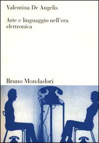 Arte e linguaggio nell'era elettronica - Librerie.coop