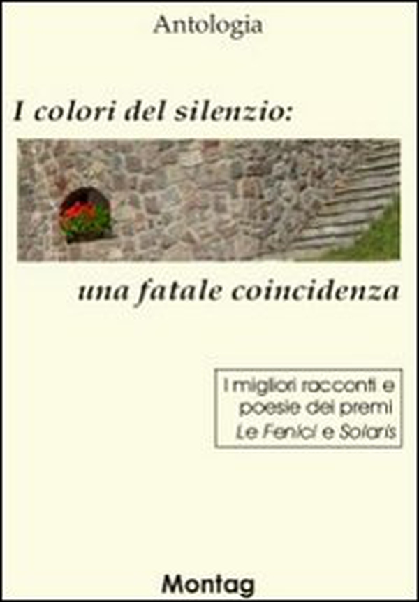 I colori del silenzio: una fatale coincidenza - Librerie.coop