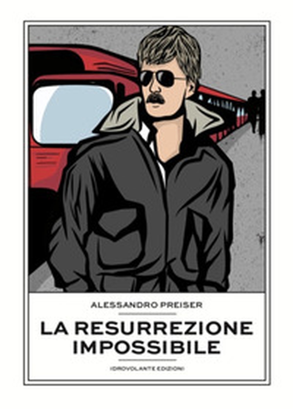 La resurrezione impossibile - Librerie.coop La resurrezione impossibile - Librerie.coop