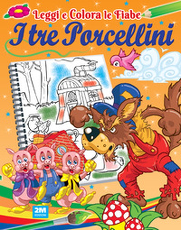 I tre porcellini - Librerie.coop I tre porcellini - Librerie.coop