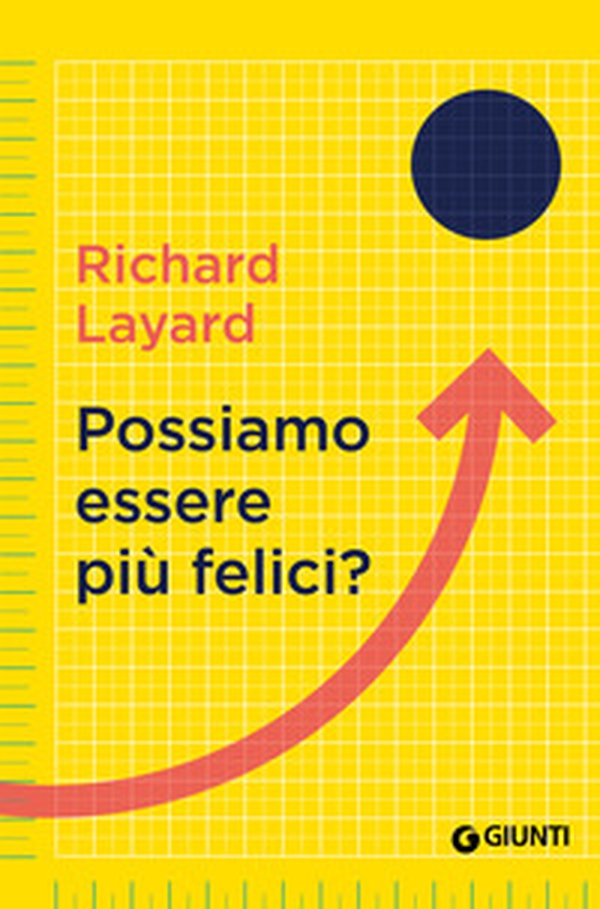 Possiamo essere più felici? - Librerie.coop Possiamo essere più felici? - Librerie.coop