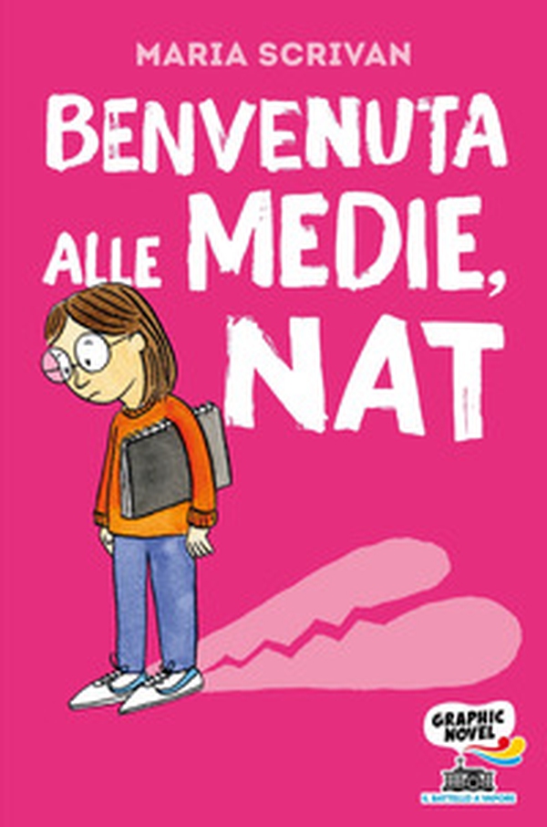 Benvenuta alle medie, Nat - Librerie.coop Benvenuta alle medie, Nat - Librerie.coop