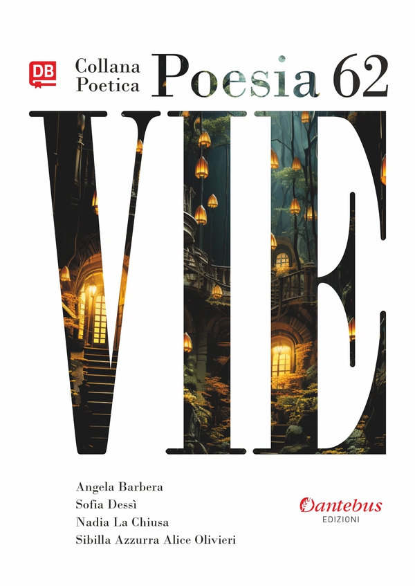 Collana Poetica Vie vol. 62 - Librerie.coop Collana Poetica Vie vol. 62 - Librerie.coop
