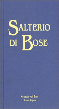 Salterio di Bose. Salmi e cantici biblici - Librerie.coop