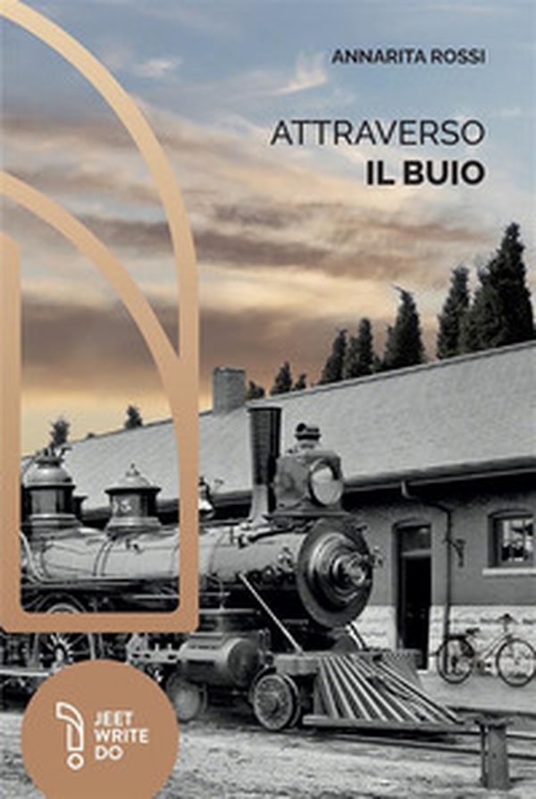 Attraverso il buio - Librerie.coop Attraverso il buio - Librerie.coop