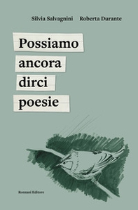 Possiamo ancora dirci poesie - Librerie.coop