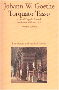 Torquato Tasso. Testo tedesco a fronte - Librerie.coop