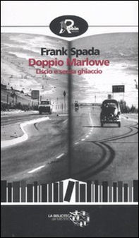 Doppio Marlowe. Liscio e senza ghiaccio - Librerie.coop Doppio Marlowe. Liscio e senza ghiaccio - Librerie.coop
