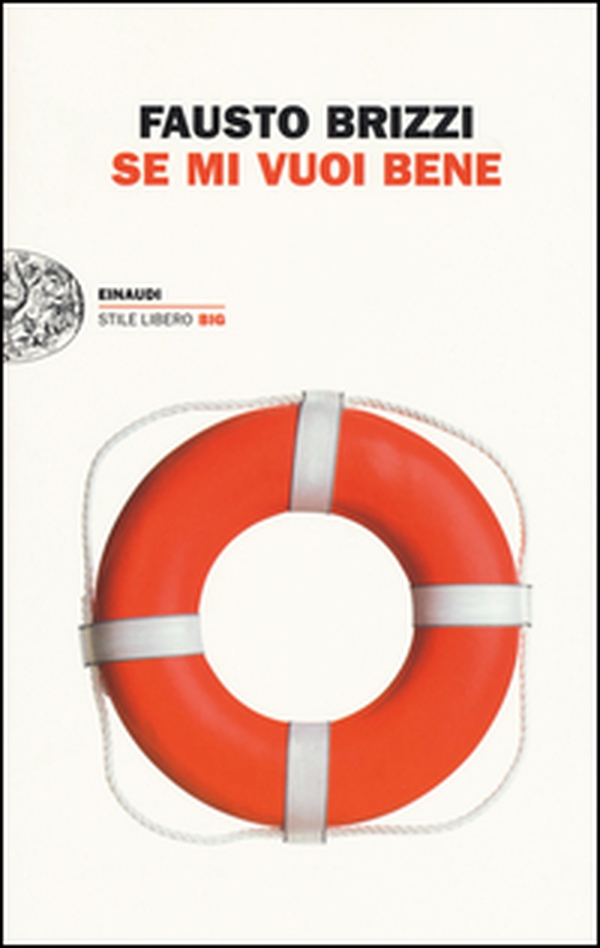 Se mi vuoi bene - Librerie.coop Se mi vuoi bene - Librerie.coop