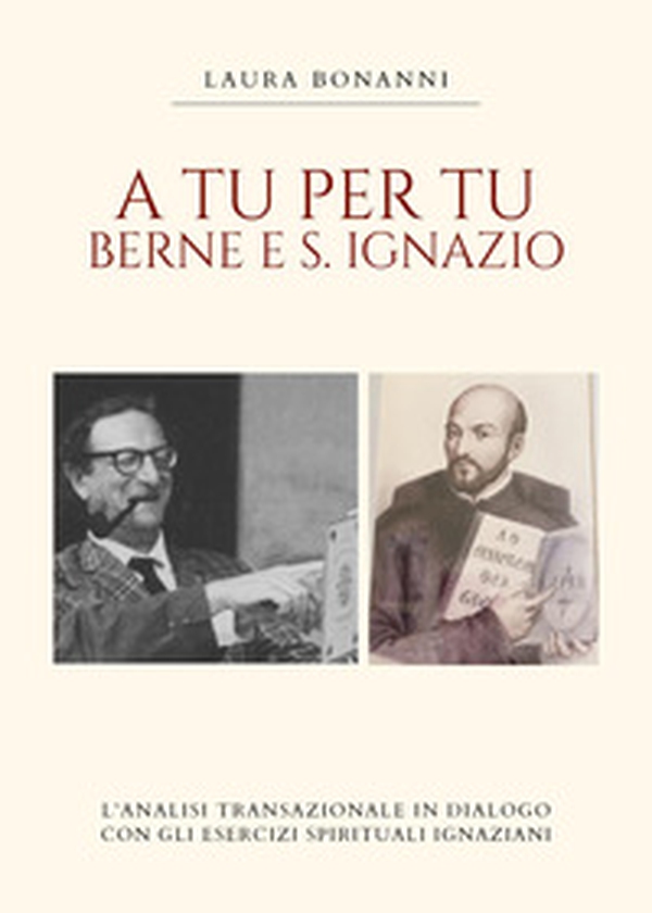 A tu per tu: Berne e S. Ignazio - Librerie.coop A tu per tu: Berne e S. Ignazio - Librerie.coop
