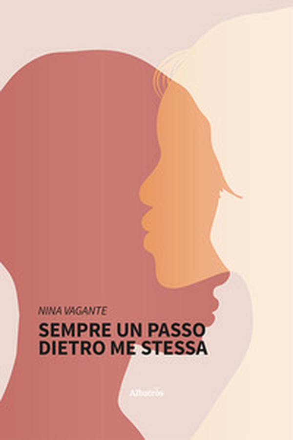 Sempre un passo dietro me stessa - Librerie.coop Sempre un passo dietro me stessa - Librerie.coop