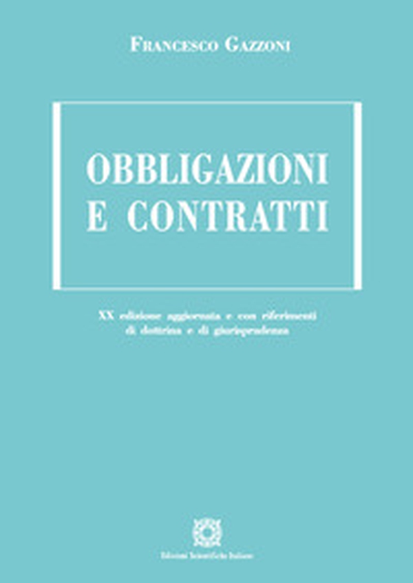 Obbligazioni e contratti - Librerie.coop Obbligazioni e contratti - Librerie.coop