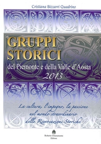 Gruppi storici del Piemonte e della Valle d'Aosta - Librerie.coop