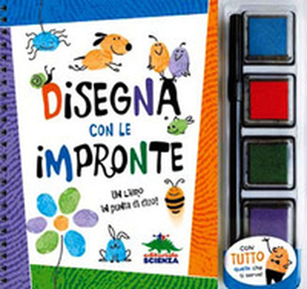 Disegna con le impronte - Librerie.coop Disegna con le impronte - Librerie.coop
