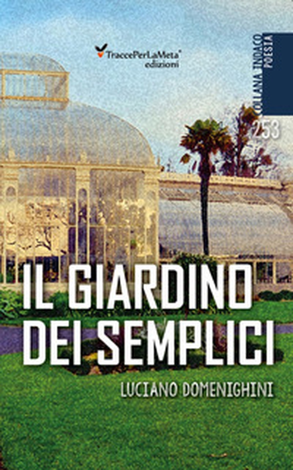 Il giardino dei semplici - Librerie.coop Il giardino dei semplici - Librerie.coop