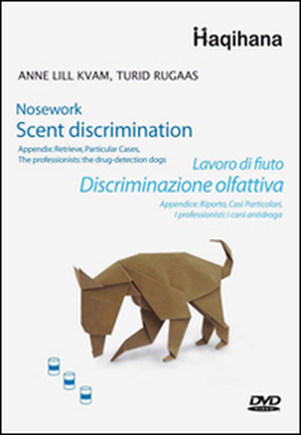 Lavoro di fiuto. Discriminazione olfattiva. DVD - Librerie.coop Lavoro di fiuto. Discriminazione olfattiva. DVD - Librerie.coop