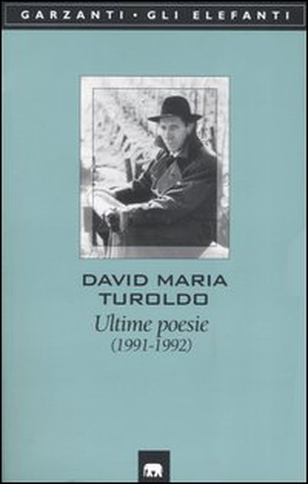 Ultime poesie (1991-1992) - Librerie.coop Ultime poesie (1991-1992) - Librerie.coop
