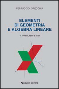 Elementi di geometria e algebra lineare - Vol. 1 - Librerie.coop