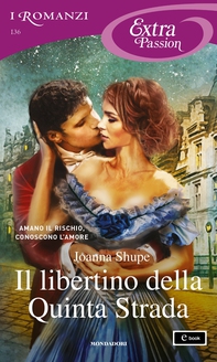 Il libertino della Quinta Strada (I Romanzi Extra Passion) - Librerie.coop