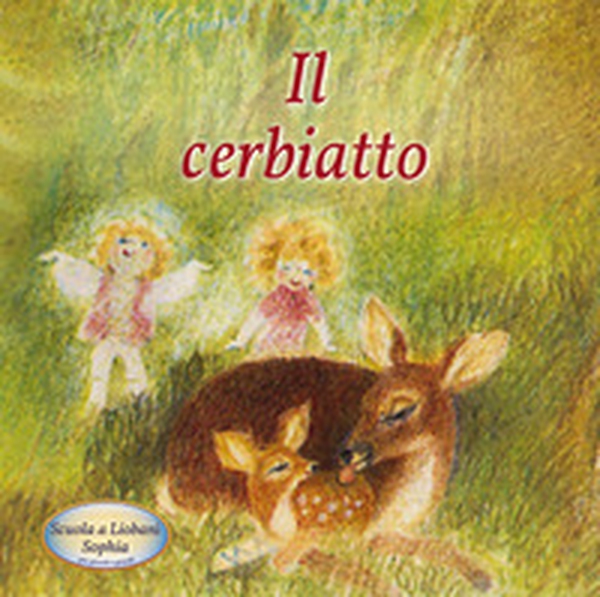 Il cerbiatto - Librerie.coop Il cerbiatto - Librerie.coop