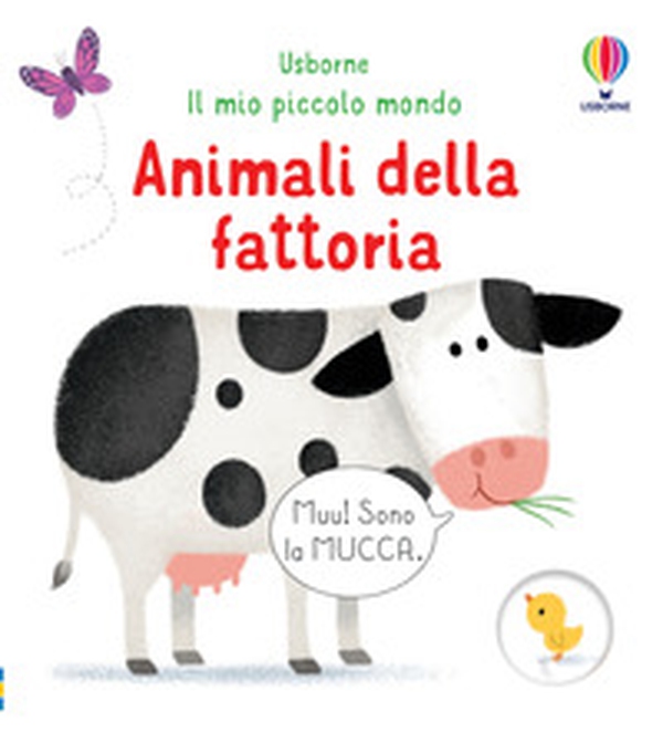 Animali della fattoria - Librerie.coop Animali della fattoria - Librerie.coop