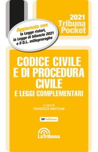 Codice civile e di procedura civile e leggi complementari 2021 - Librerie.coop