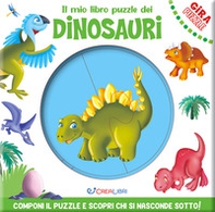 Il mio libro puzzle dei dinosauri. Gira puzzle - Librerie.coop