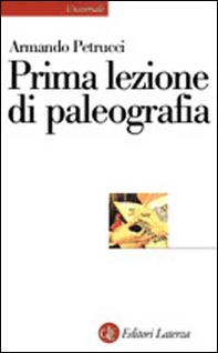 Prima lezione di paleografia - Librerie.coop