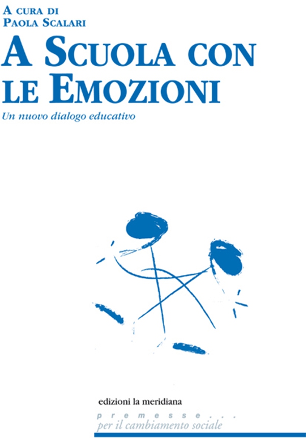 A scuola con le emozioni - Librerie.coop A scuola con le emozioni - Librerie.coop