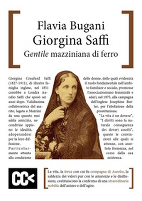 Giorgina Saffi. Una gentile mazziniana di ferro - Librerie.coop Giorgina Saffi. Una gentile mazziniana di ferro - Librerie.coop