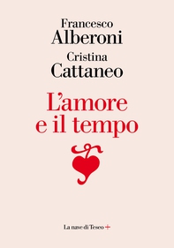 L'amore e il tempo - Librerie.coop